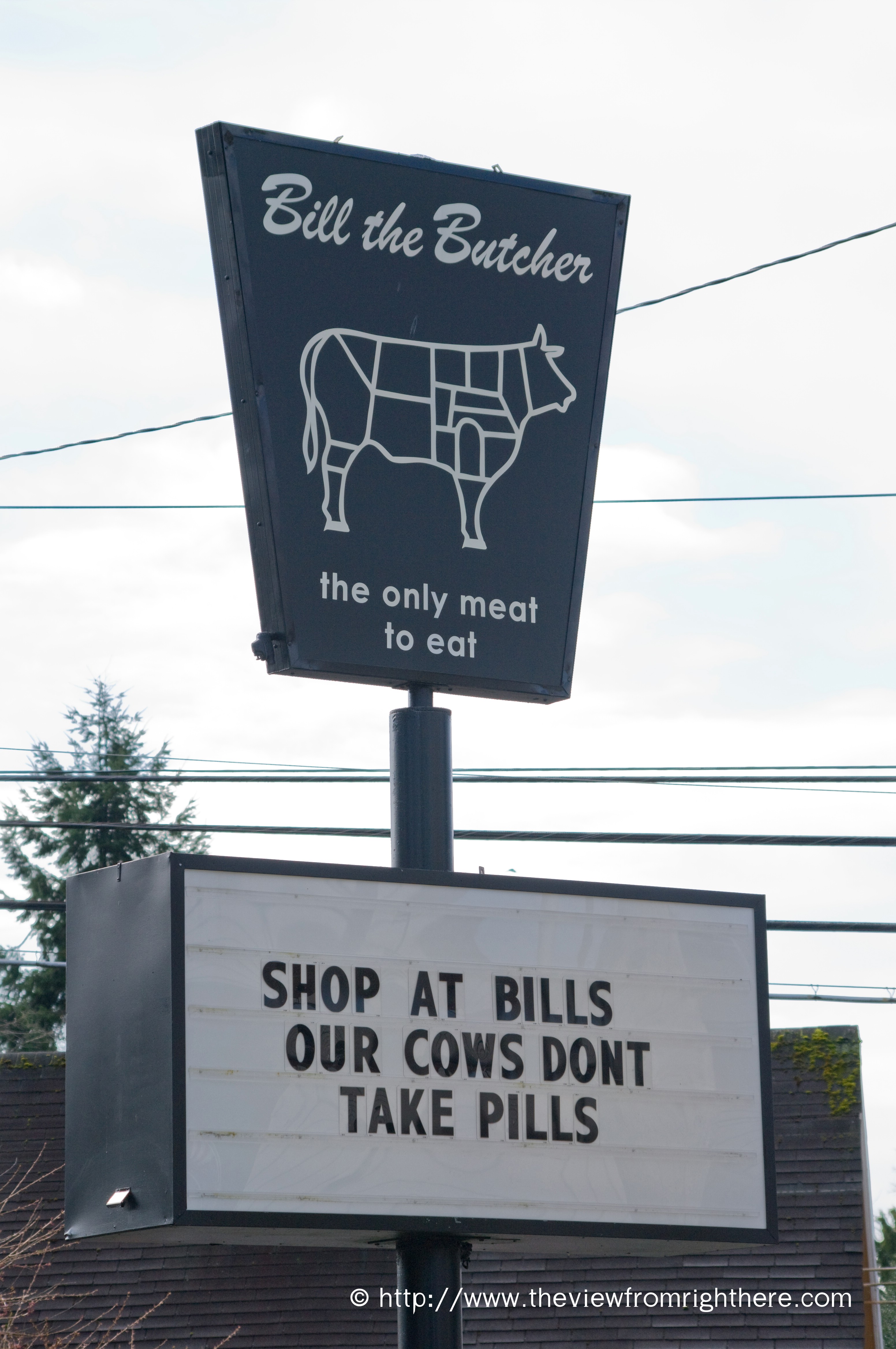 Bill the Butcher – Our Cows Don’t Take Pills