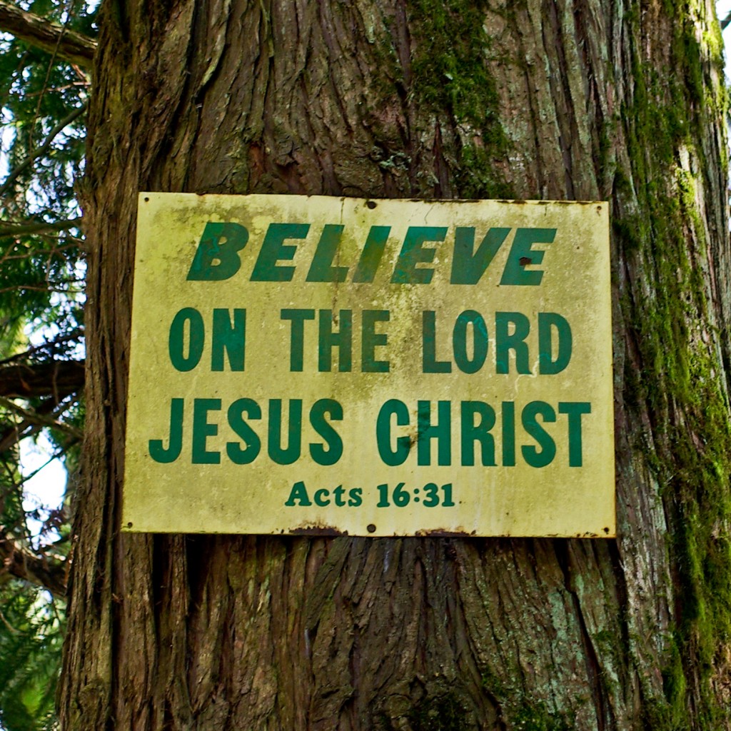 Believe on the Lord Jesus Christ - Acts 16:31